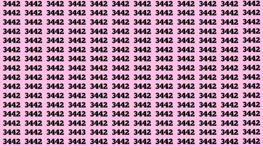 Observation Find it Out: If you have Eagle Eyes Find the number 3443 among 3442 in 15 Secs