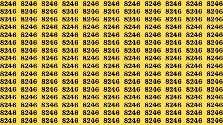 Observation Find it Out: If you have Eagle Eyes Find the number 8346 among 8246 in 15 Secs