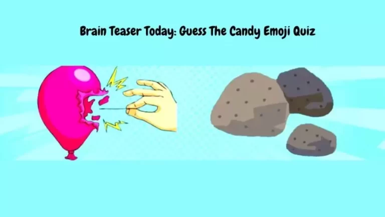 Emoji Riddles: If you are a Genius Find the Candy within 12 Secs