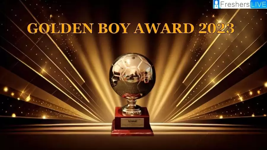 Golden Boy Award 2023 Voting How to Vote for Golden Boy 2023?