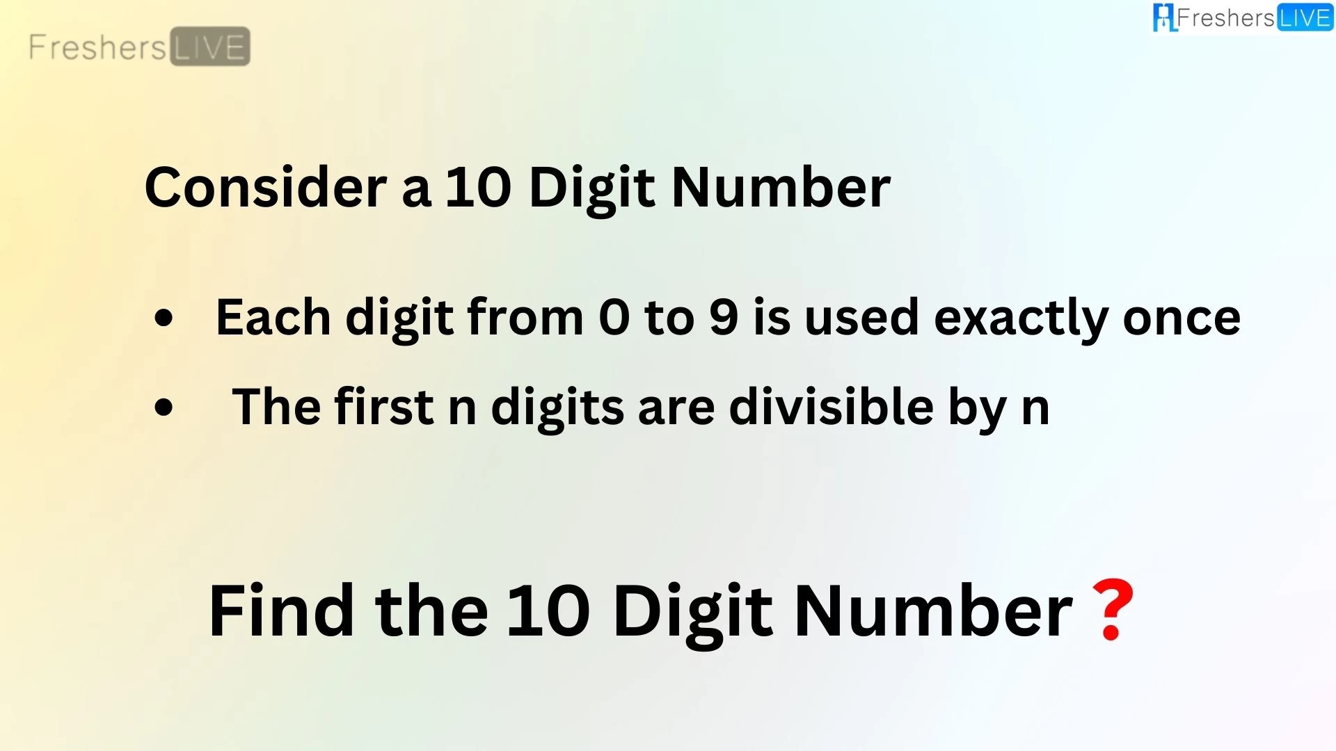 How Can You Solve the Classic 10 Digit Number Puzzle?