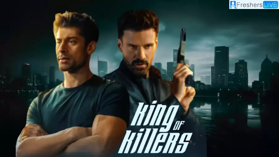 King of Killers 2023 Movie Ending Explained, Cast, Plot, Review, and More