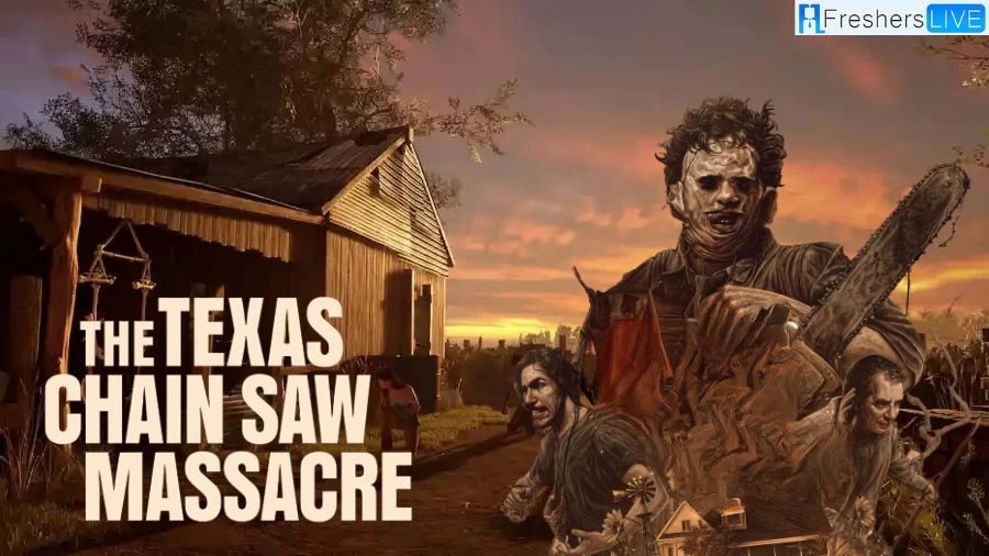The Texas Chain Saw Massacre Xbox Achievements, Get the Achievements Full List