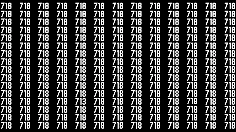 Observation Brain Challenge: If you have Hawk Eyes Find the Number 713 among 718 in 15 Secs