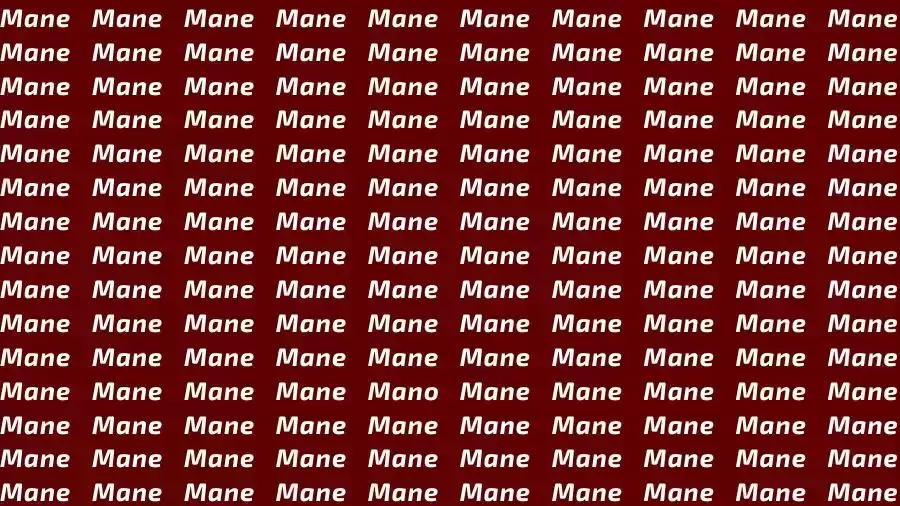 Optical Illusion Brain Test: If you have Hawk Eyes find the Word Mano among Mane in 15 Secs