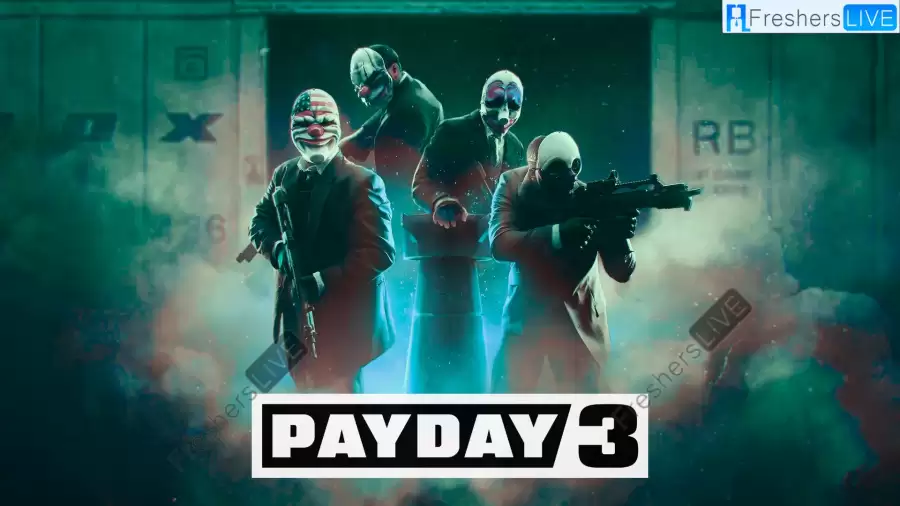 How Many Heists in Payday 3? All Heists in Payday 3