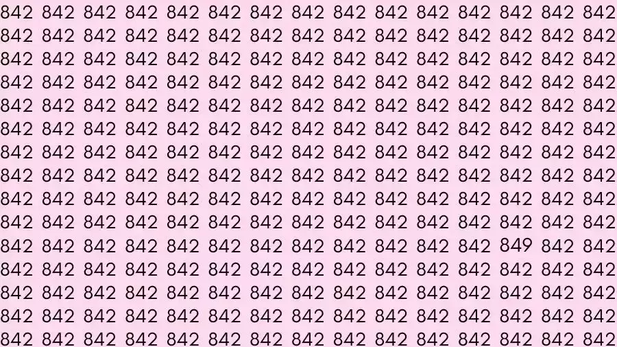 Optical Illusion Brain Test: If you have Eagle Eyes Find the number 849 among 842 in 12 Seconds?