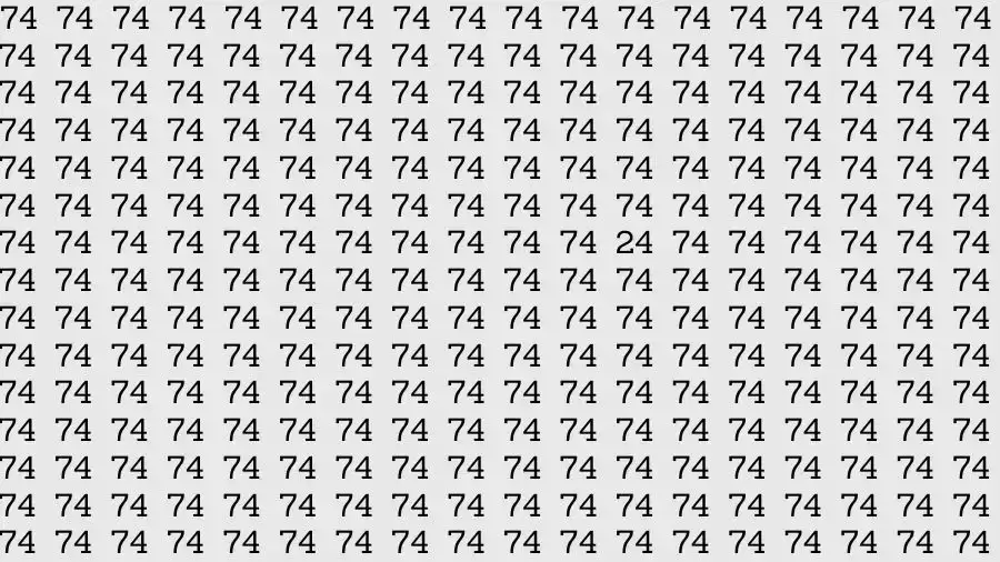 Observation Skills Test: If you have 50/50 Vision Find the number 24 among 74 in 15 Seconds?