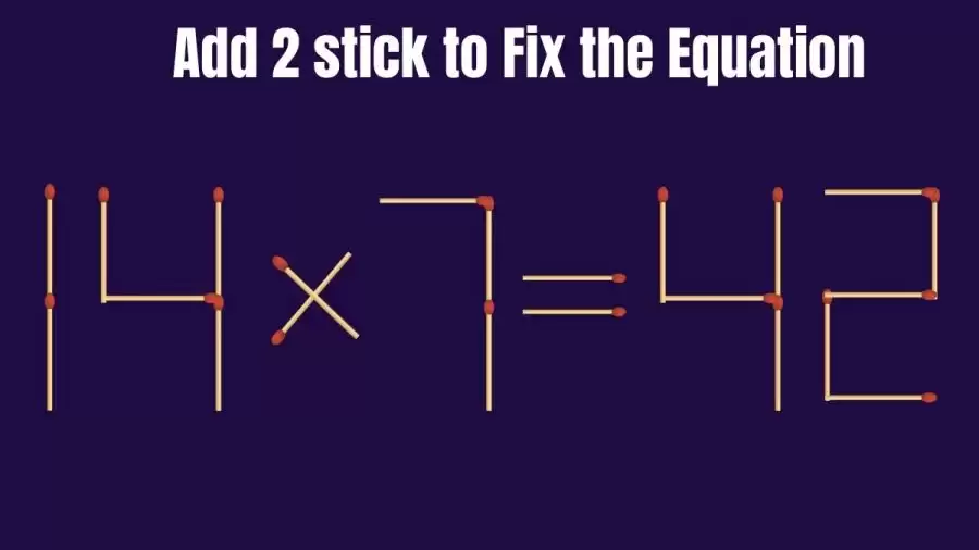 Add 2 Matchsticks to Make the Equation Right