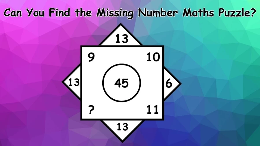 Brain Teaser: Can You Find the Missing Number Maths Puzzle?