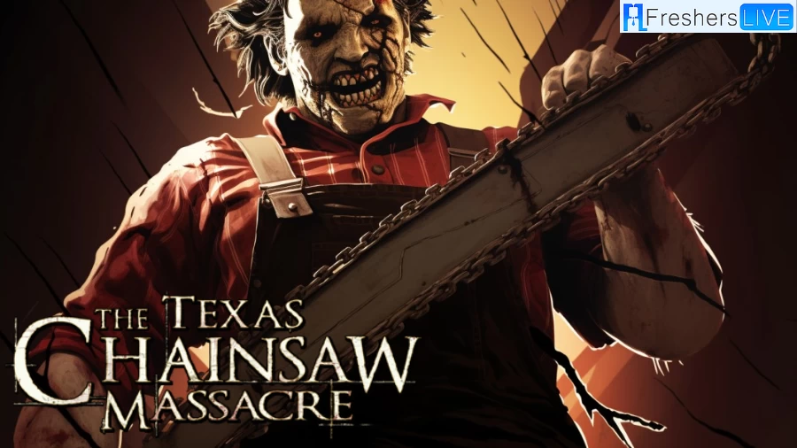 Is Texas Chain Saw Massacre Down? How To Check Texas Chainsaw Massacre Game Server Status?