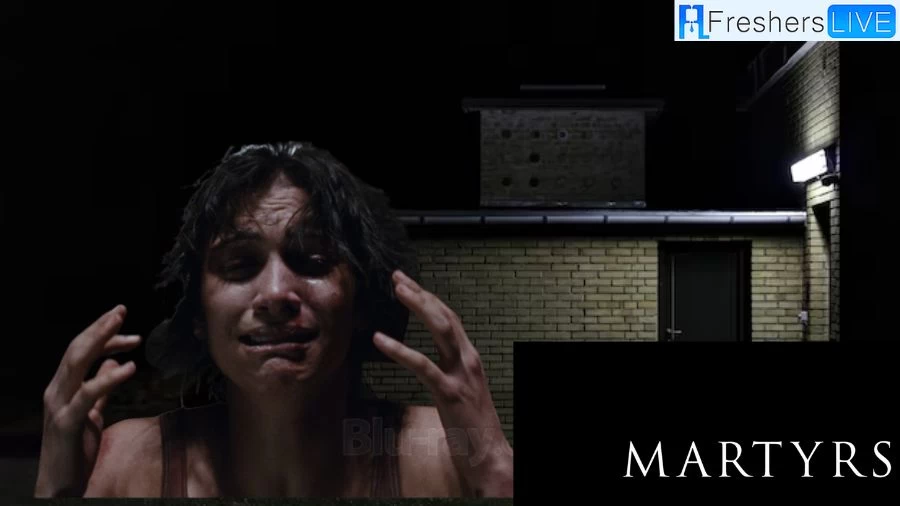 Martyrs Ending Explained, Cast, Plot, and More