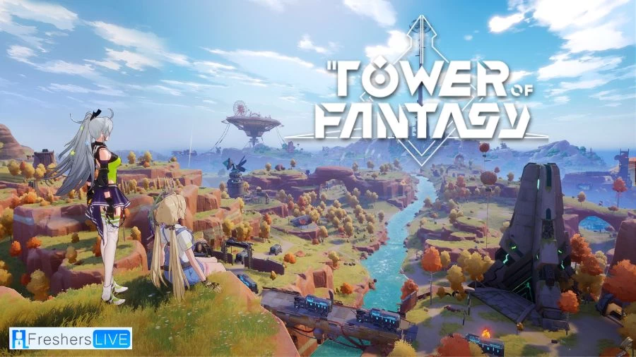 Tower of Fantasy Tier List August 2023, Wiki, Gameplay, and More