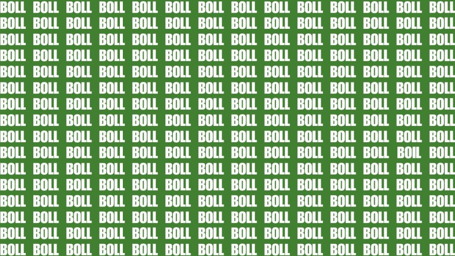 Observation Brain Test: If you have Sharp Eyes Find the Word Boil among Boll in 20 Secs