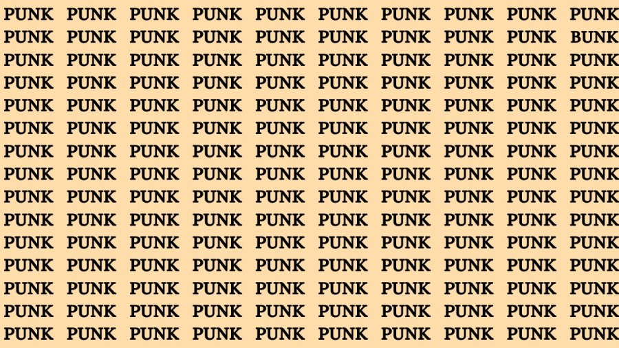 Brain Teaser - If you have Eagle Eyes Find the Word Bunk among Punk in 12 Secs