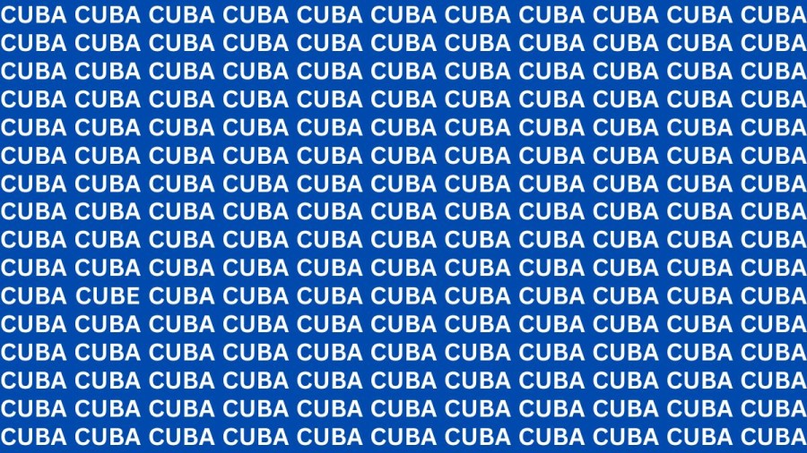 Optical Illusion: If you have Eagle Eyes Find the Word CUBE among CUBA in 18 seconds?