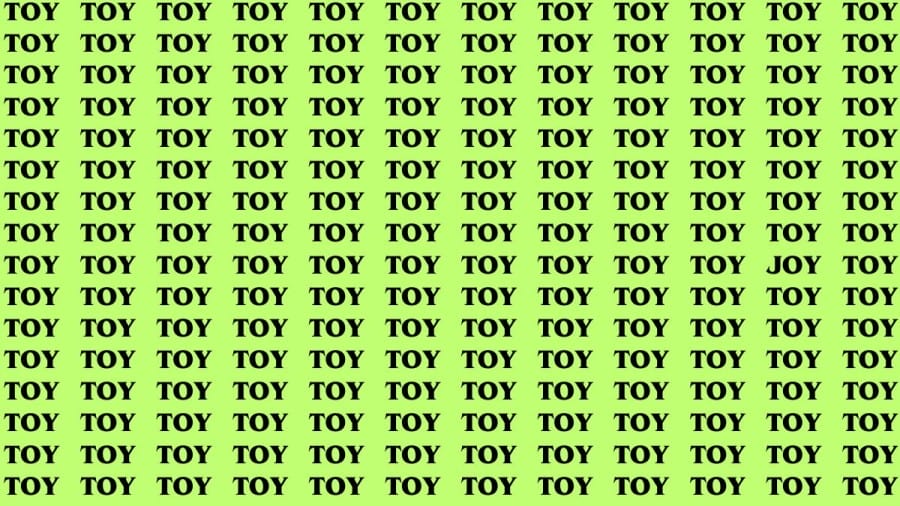 Brain Test: If you have Hawk Eyes Find the Word Joy among Toy in 18 Secs