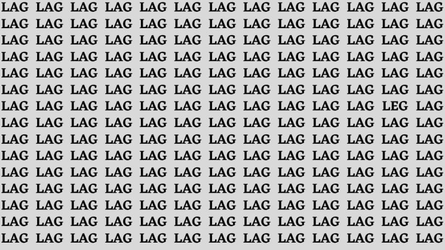 Brain Teaser: If you have Hawk Eyes Find the Word Leg among Lag in 18 Secs