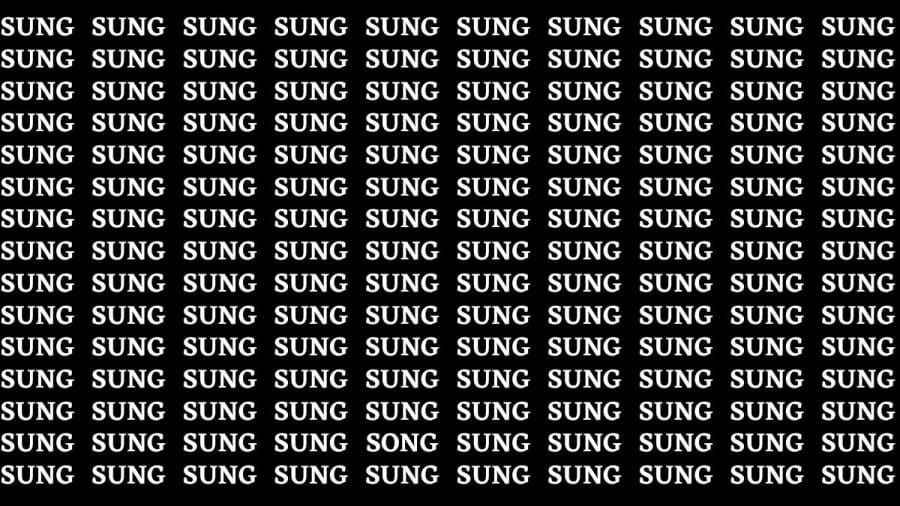 Brain Teaser: If you have Eagle Eyes Find the Word Song among Sung In 18 Secs