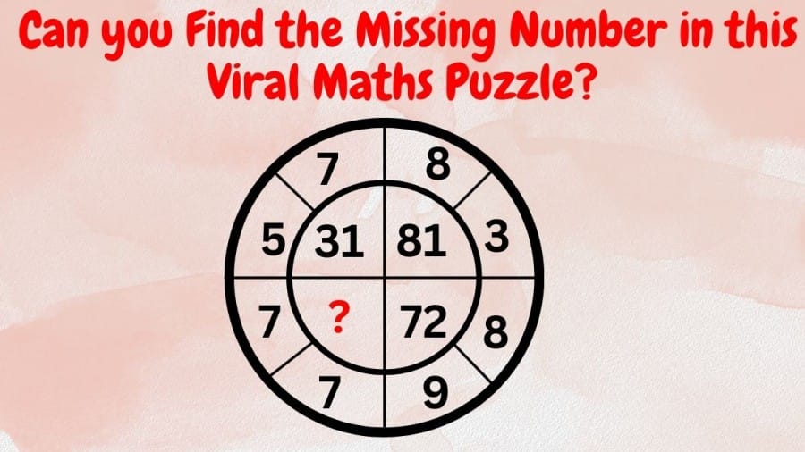 Brain Teaser IQ Test: Can you Find the Missing Number in this Viral Maths Puzzle?