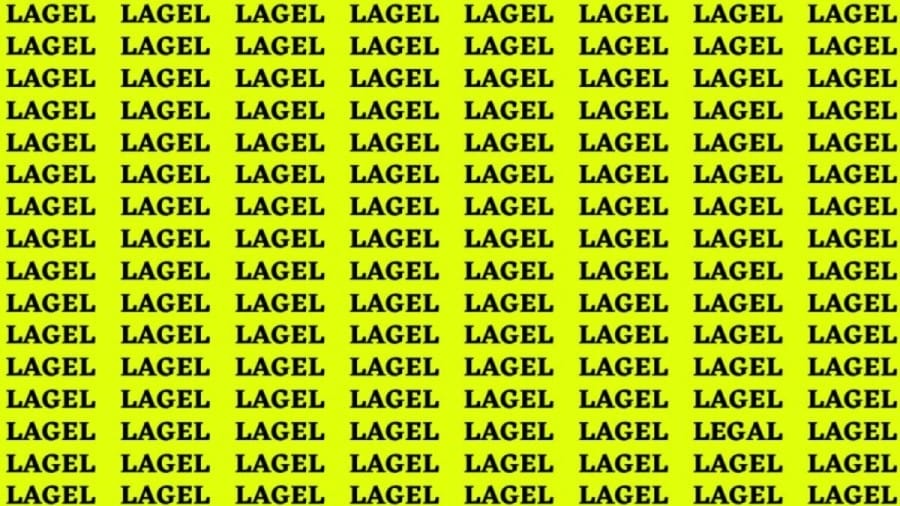Brain Teaser: If you have Hawk Eyes Find the word Legal in 15 Secs