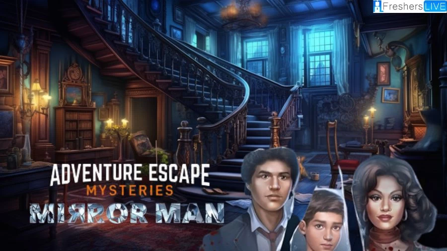 AE Mysteries Mirror Man Walkthrough, Guide, Gameplay, Wiki