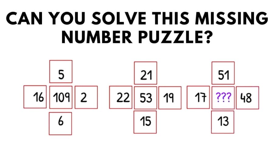 Brain Teaser: Can you solve this missing number puzzle?