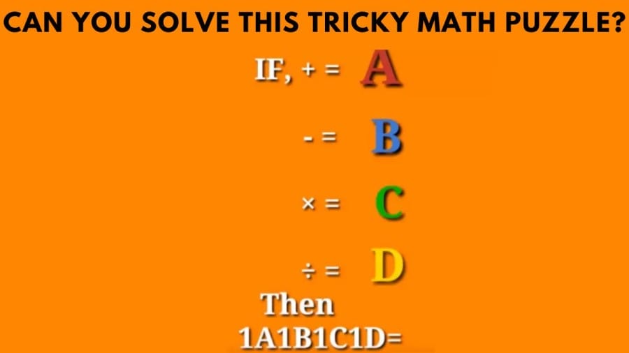 Brain Teaser IQ Test - Can you solve this Tricky Math Puzzle?