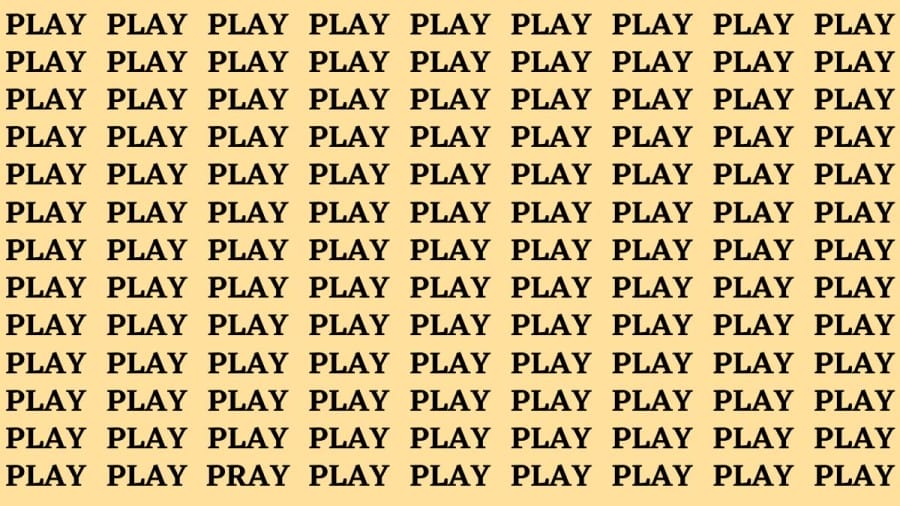 Brain Test: Find the Word Pray among Play in 12 Secs