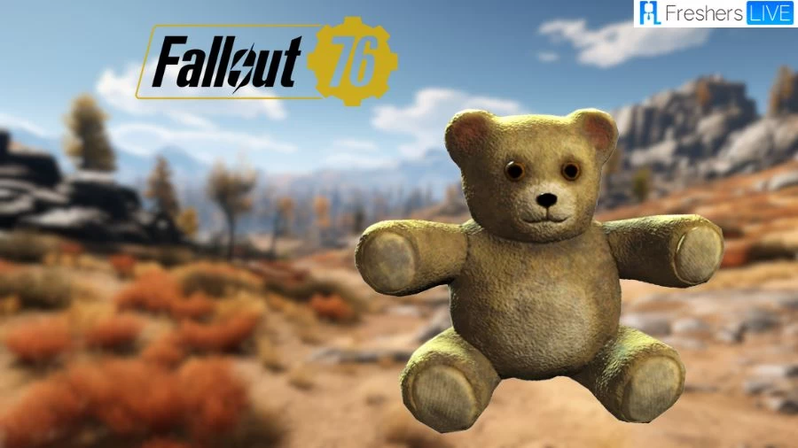Where to Find Teddy Bears in Fallout 76? Fallout 76 Teddy Bears Locations