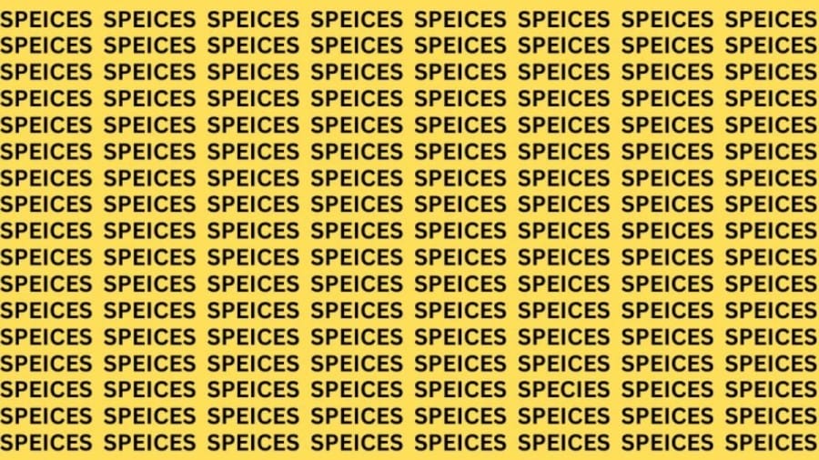 Brain Teaser: If You Have Hawk Eyes Find the Word Species in 15 Secs