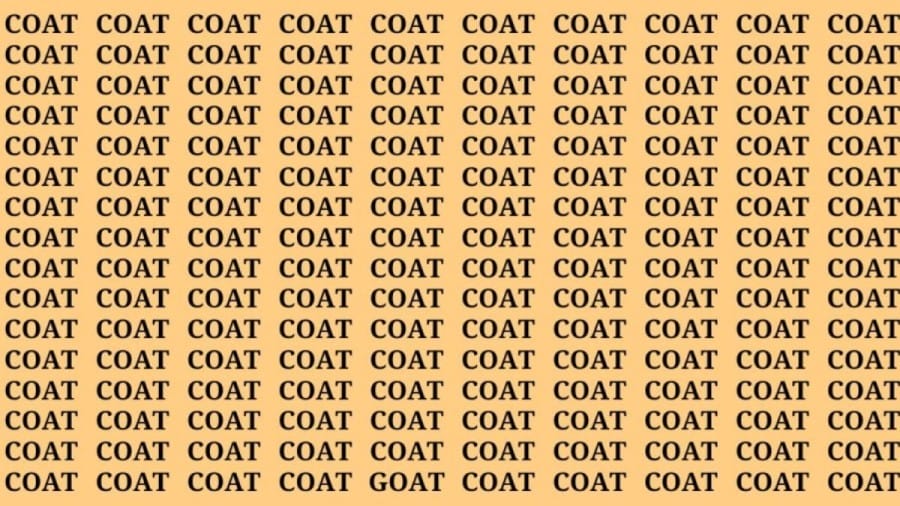 Brain Test: If You Have Eagle Eyes Find The Word Goat among Coat In 15 Secs