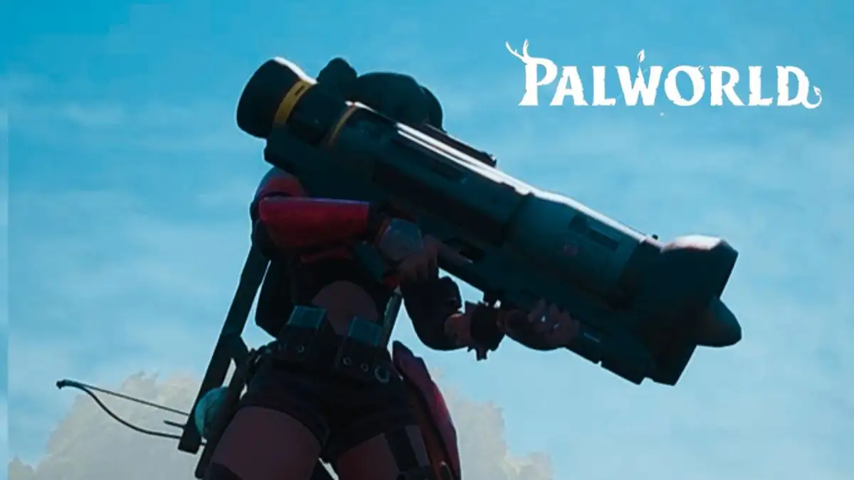 How to Get The Legendary Rocket Launcher in Palworld? Complete Guide