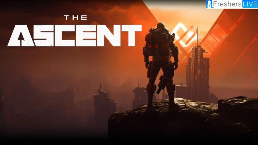 The Ascent Walkthrough, Guide, Gameplay, and Wiki
