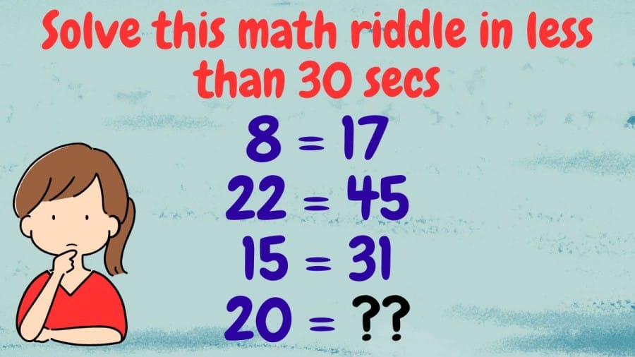 Tricky Brain Teaser Puzzle: Solve this math riddle in less than 30 secs